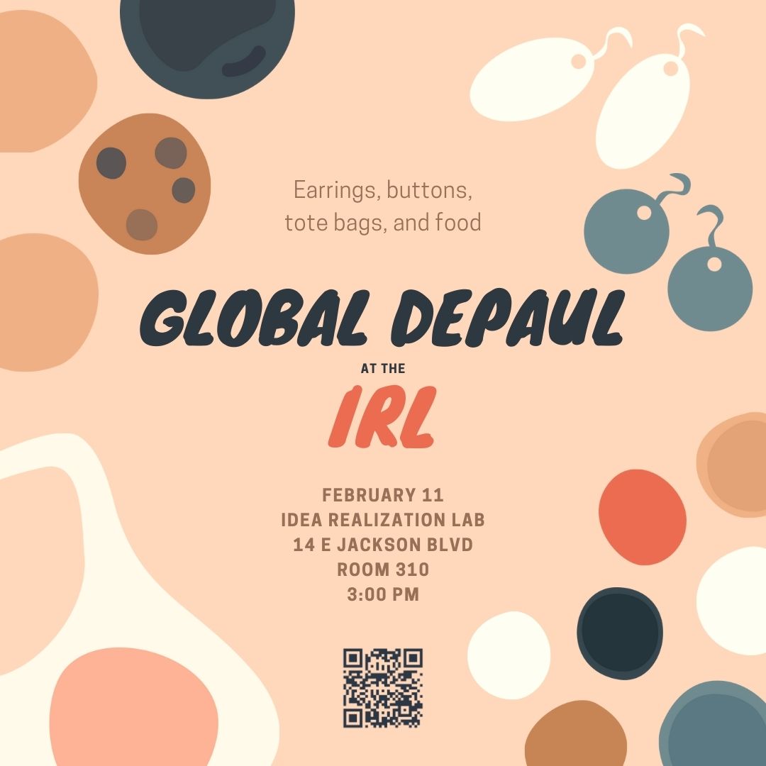 Join as for Global DePaul at the IRL on February 11 2022 from 3 to 5 pm