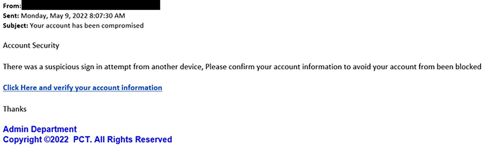 Example of malicious email notifying the user that their account has been compromised.